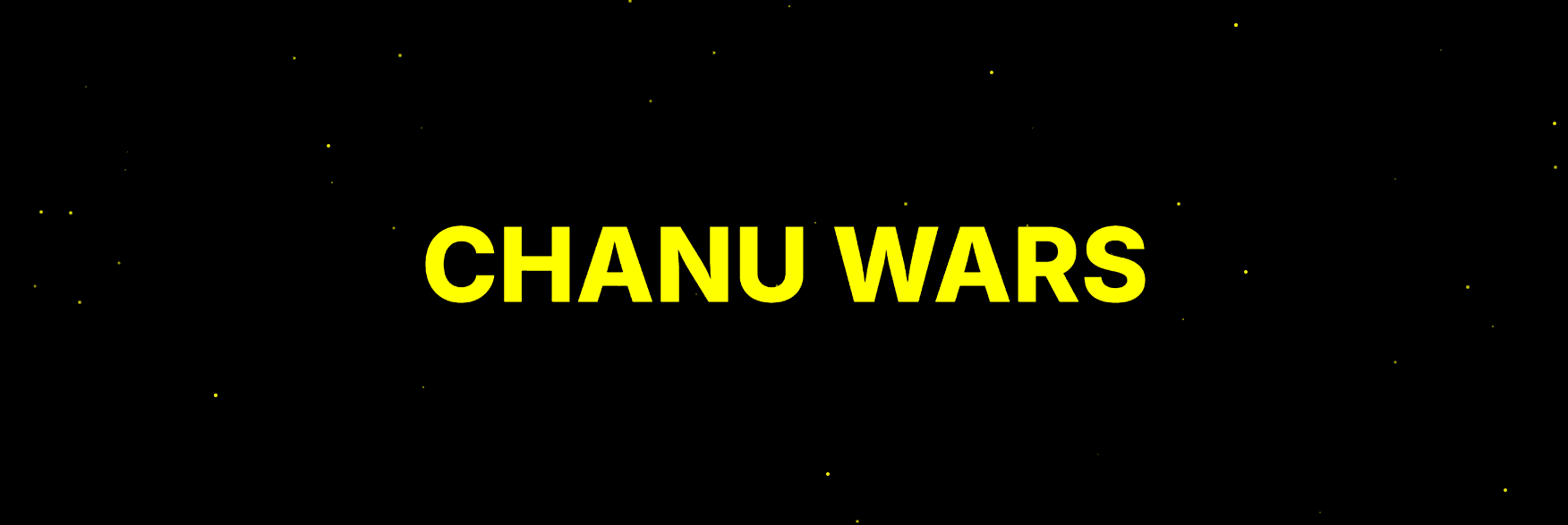 CHANU-WARS